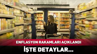 Enflasyon Rakamları Açıklandı! İşte Detaylar... #sondakika