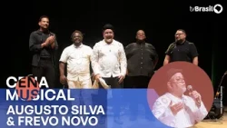Cena Musical | Augusto Silva & Frevo Novo