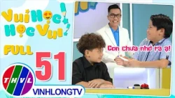 Fun to Learn! Learn to Have Fun! Season 2 - Episode 51: Happy Team (Bao Khang) VS Capy Team (Nhat...