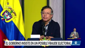 Gobierno Petro insiste en presunto fraude electoral