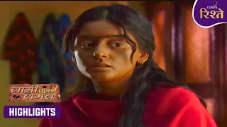 Laagi Tujhse Lagan | Nakusha Saves Bhau's Life! | Highlights