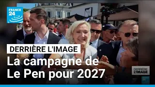 Derrière l'image : la campagne de Marine Le Pen, un duo avec Jordan Bardella • FRANCE 24