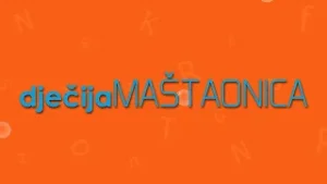 DJEČIJA MAŠTAONICA | 05-02-2026