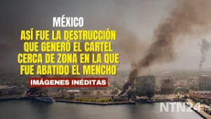 Imágenes inéditas de destrucción que generó el cartel cerca de zona en la que fue abatido El Mencho