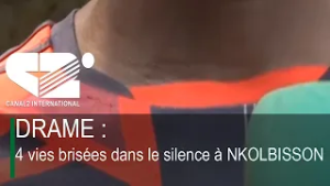 DRAME : 4 vies brisées dans le silence à NKOLBISSON