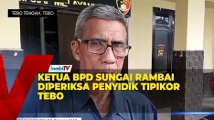KETUA BPD SUNGAI RAMBAI DIPERIKSA PENYIDIK TIPIKOR TEBO
