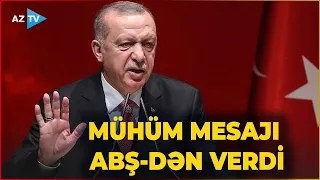 Ərdoğandan ABŞ-də qonşu ölkə ilə bağlı KRİTİK MESAJ: “Hökumət dəyişər, müxalifət dəyişər...”