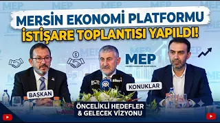 Mersin Economic Platform Consultation Meeting Held @Kanal33mersin