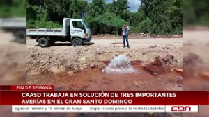 Caasd trabaja en solución de tres importantes averías en el Gran Santo Domingo