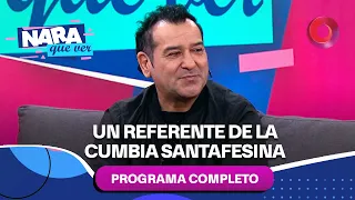 Walter Encina, un referente de la cumbia Santafessina | #NaraQueVer - Completo 16/08 - El Nueve