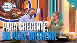 Para Crecente, un PEIXE DIFERENTE | A VOLTAS CO PRATO