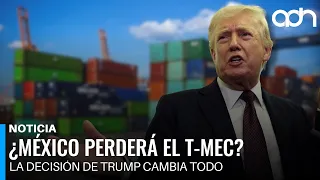 Trump refuses to renew the USMCA and changes the rules for Mexico