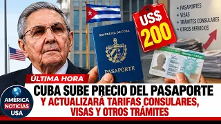 ÚLTIMA HORA: Cuba sube precio del PASAPORTE Y actualizará tarifas consulares, visas y otros trámites