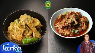 Best of Tarka | Tikka Masala Gosht, Lemon Cream Chicken | Rida Aftab | Masala Tv