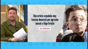 La nueva denunciante de Íñigo Errejón: "Una artista conocida", que "pide absoluto anonimato"