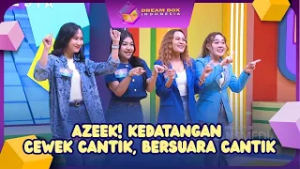 AZEEK! Kedatangan Cewek Cantik, Bersuara Cantik - DREAM BOX (13/2/26) P1