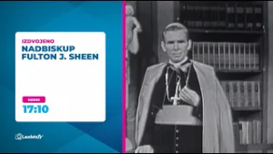 [NAJAVA] Nadbiskup Fulton J. Sheen - Radost poput duge (25.2.2026.)