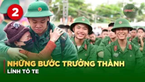 Chiến Sĩ Mới Trong Những Ngày Huấn Luyện Đầu Tiên | Những Bước Trưởng Thành