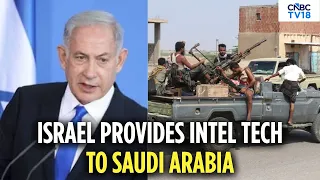 Saudi Arabia Under Houthi Threat: Israel Steps In With Intelligence Aid | Netanyahu | N18G