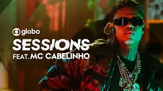 MC Cabelinho: Globo Sessions