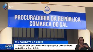 Judicial Police arrest three suspects in anti-drug trafficking and homicide operations
