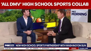 Washington Sun teams up with FOX 5 DC for new 'All DMV' high school sports collaboration