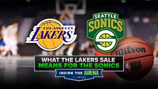 ITA: How the Lakers sale could impact Sonics return, and Seattle Torrent in studio!