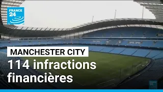 Premier League : Manchester City face à de lourdes sanctions • FRANCE 24