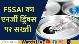 FSSAI Cracks Down on Energy Drink Brands Over Labeling Rules