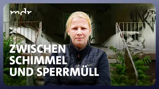 Zwischen Schimmel und Sperrmüll – Profit auf Kosten von Mietern | Podcast MDR INVESTIGATIV | MDR