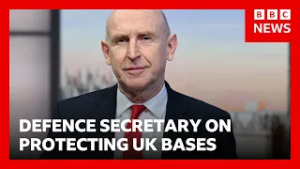 UK troops and civilians being put at risk by Iran strikes, Defence Secretary says | BBC News