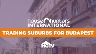 Fresh Start for the Whole Family in Budapest - Full Ep Recap | House Hunters International | HGTV