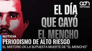 "The Day El Mencho Fell": The investigation that challenges the government's official version