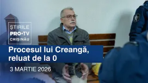 Știrile PRO TV (ORA 13:00) | PROCESUL LUI CREANGĂ, LUAT DE LA 0 | Moldova 