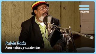 Rubén Rada: Pure Music and Candombe | Encuentro en el Estudio | ENCUENTRO