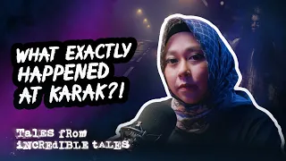 They Didn’t Welcome Us At Karak | Tales From Incredible Tales S4E8