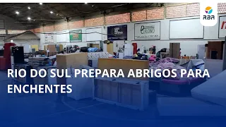 Rio do Sul prepares better-structured shelters for upcoming floods
