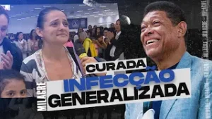 INFECÇÃO GENERALIZADA - MILAGRE