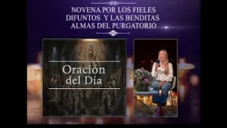 Novena for the Faithful Departed and the Blessed Souls - Day 4