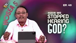 STUDY WITH KUMAR | Hosea 5 | Have We Stopped Hearing God? | Ep. 49