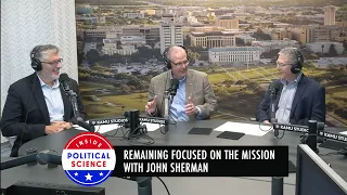 Remaining Focused on the Mission With John Sherman - IPS Episode #50