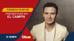 Fonseca concert will no longer be at El Campín: this is the new venue for the show | CityTv