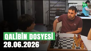 Qalibin dosyesi (Qızıl gediş) - 28.06.2026