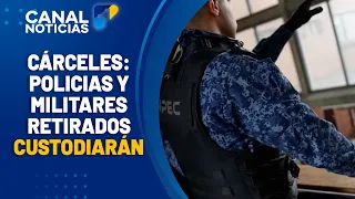 Retired Military and Police to Lead Prisons | Canal 1 News