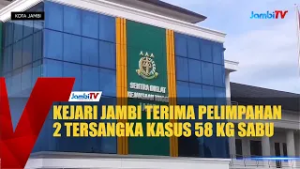 KEJARI JAMBI TERIMA PELIMPAHAN 2 TERSANGKA KASUS 58 KG SABU