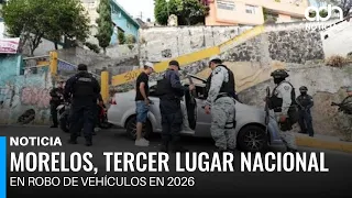 Morelos Ranks Third Nationwide for Vehicle Theft in 2026