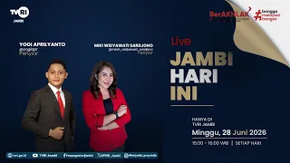 JAMBI TODAY | June 28, 2026 Edition#jhi#News#WorldCup2026OnTVRI#TVRIJambi#NationalUnifyingMedia