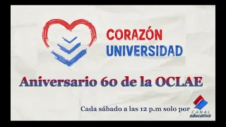 Corazón Universidad Oclae en su 60 Aniversario