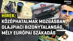 Enigma Light - Új világrend formálódik? Macron figyelmeztet, Észak-Korea készül