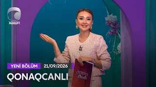Qonaqcanlı - Zabit Nəbizadə, Nazilə Səfərli, Sahib İbrahimov  21.09.2026